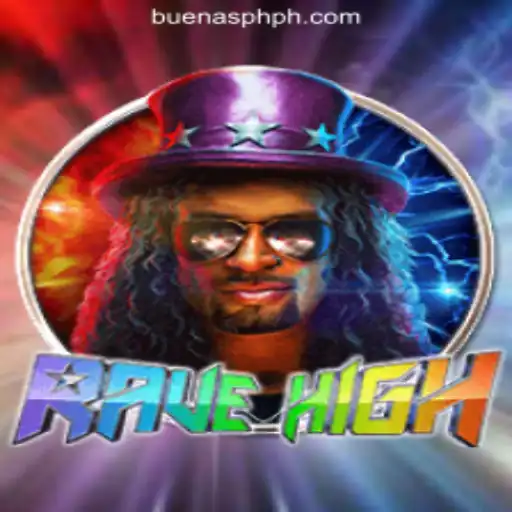 RaveHigh: Experience the Thrills in Buenas.PH Online Casino Philippines