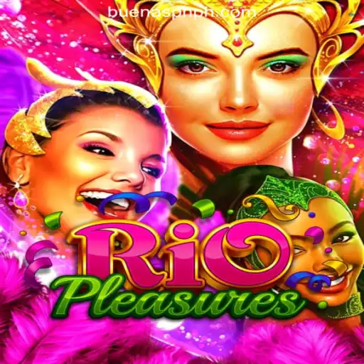 Exploring the World of RioPleasures at Buenas.PH Online Casino Philippines