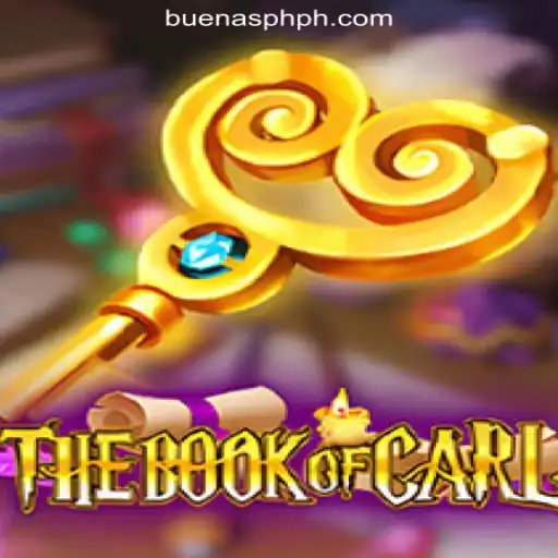 TheBookofCarl: Unveiling the Adventure in Buenas.PH Online Casino Philippines